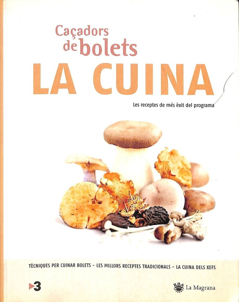 Caçadors de Bolets la Cuina