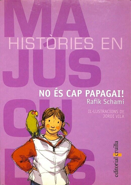 No Es Cap Papagai!