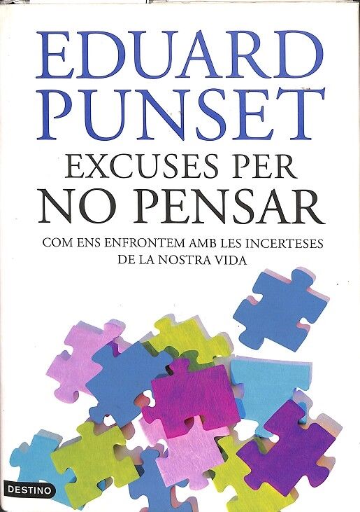Excuses per No Pensar