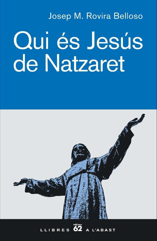 Qui És Jesús de Natzaret