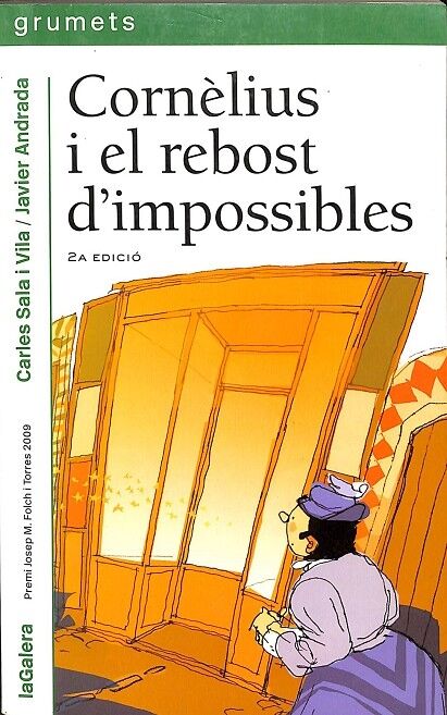 Cornèlius i el Rebost d'Impossibles