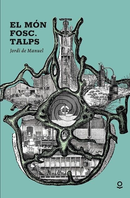 El Món Fosc - Talps /