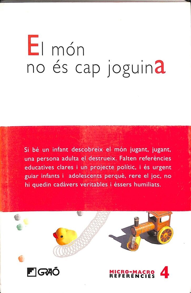 El Món No És Cap Joguina