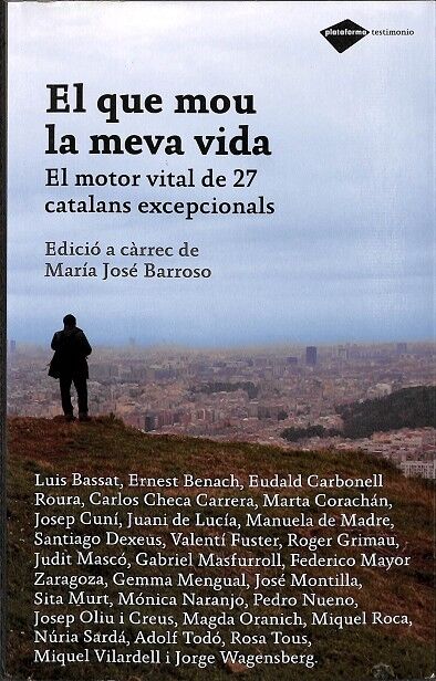 El Que Mou la Meva Vida