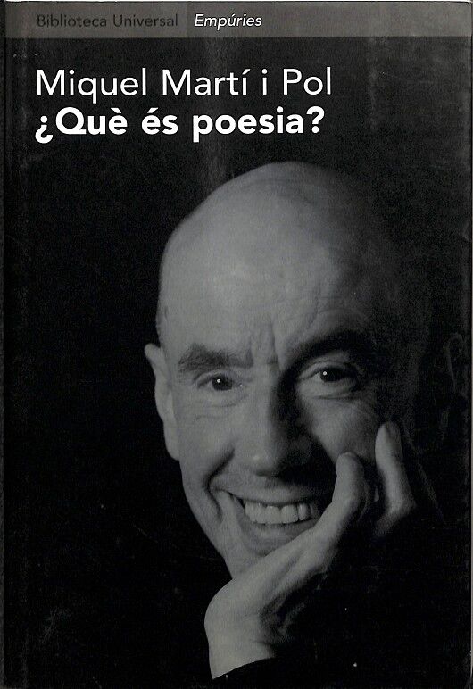 Miquel Martí i Pol ¿Què És Poesia?