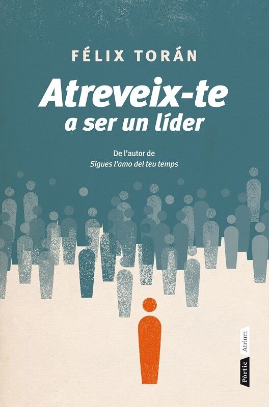 Atreveix-te a Ser un Líder