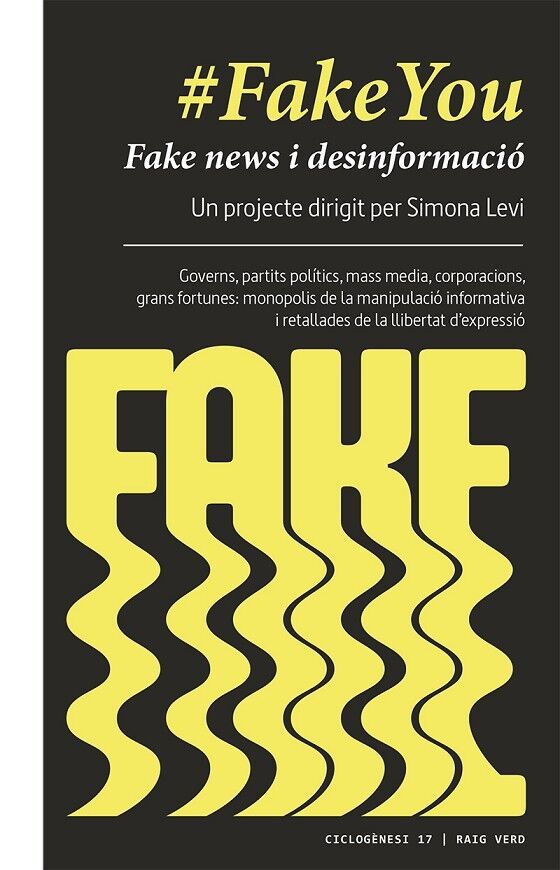 #fakeyou - Fake News i Desinformació