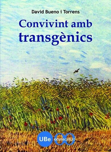 Convivint amb Transgènics