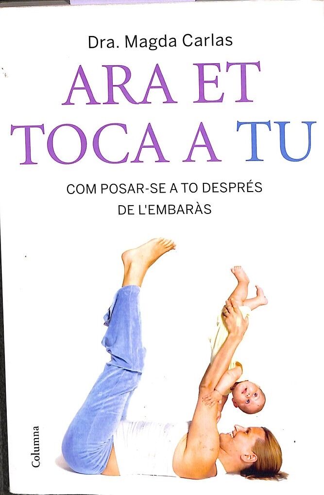 Ara Et Toca a Tu