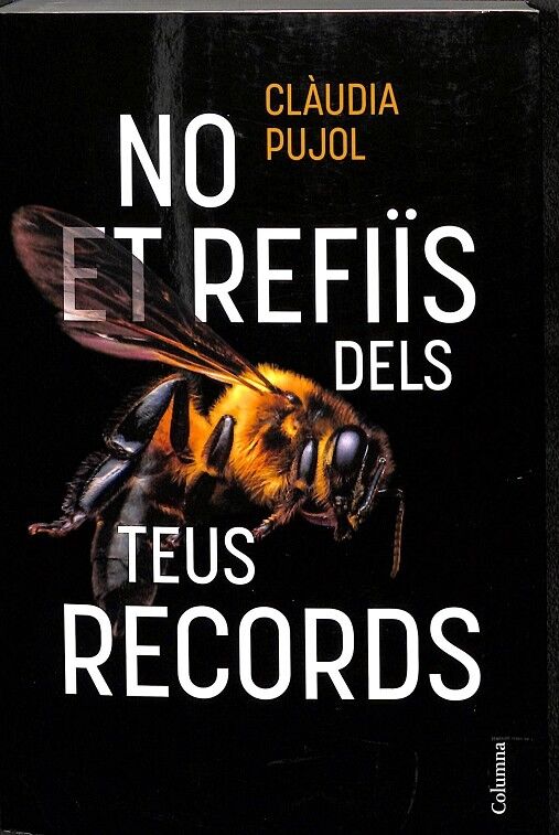 No Et Refiïs dels Teus Records