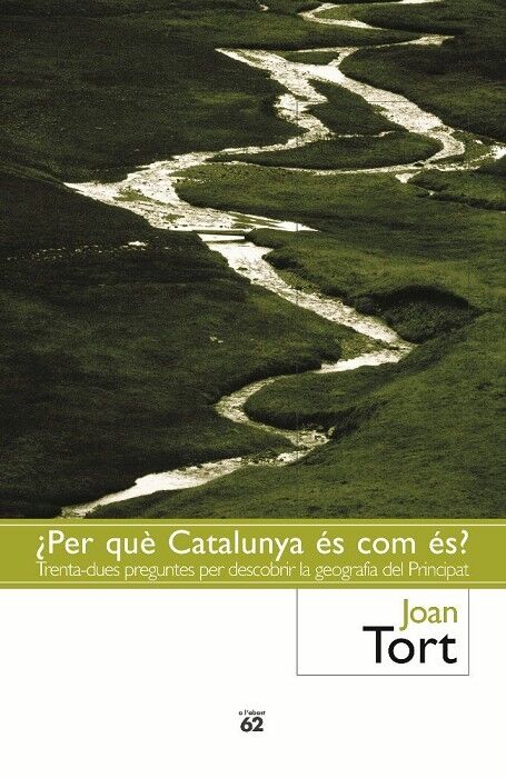 ¿Per Què Catalunya És Com És?