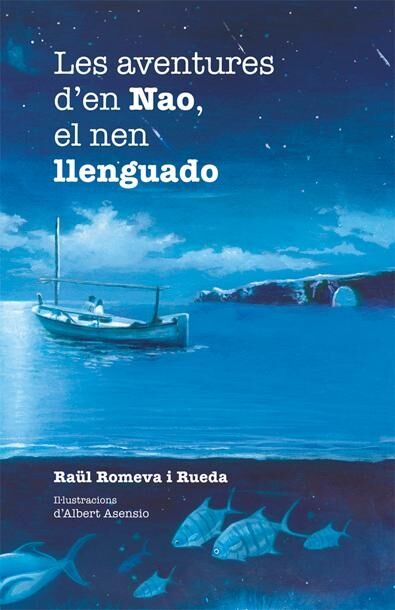 Les Aventures d'En Nao, el Nen Llenguado