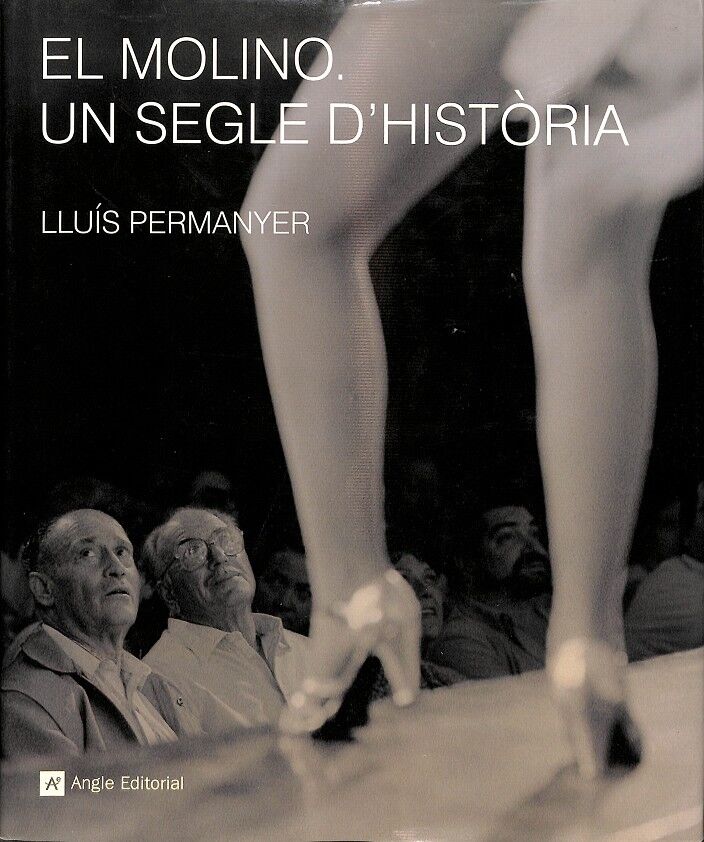 El Molino un Segle d'Història
