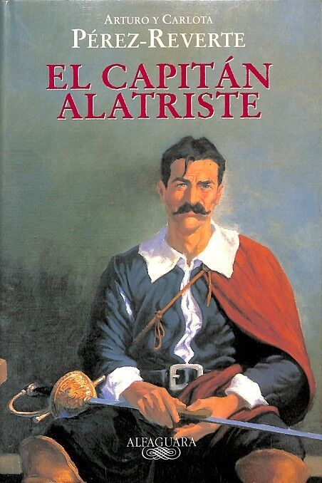 El Capitán Alatriste (Edición Escolar)