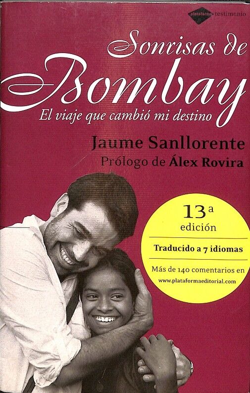 Sonrisas de Bombay - el Viaje Que Cambió MI Destino