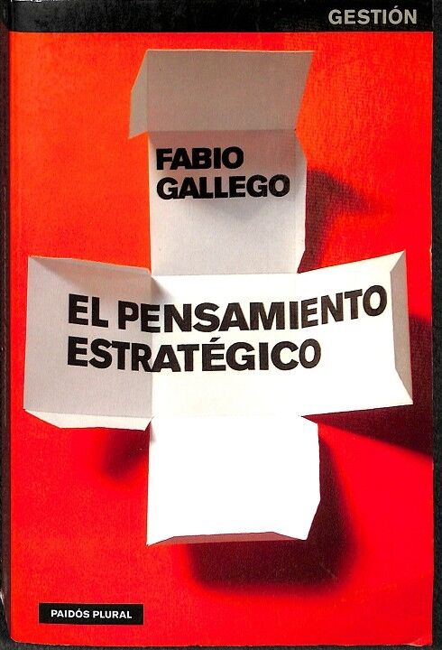El Pensamiento Estratégico