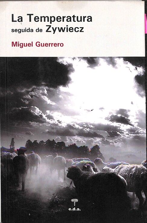 La Temperatura Seguida de Zywiecz