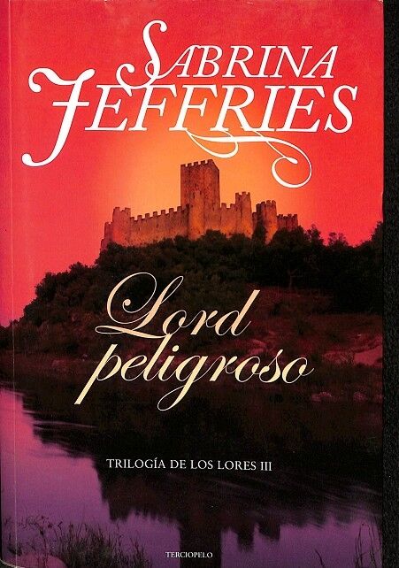 Lord Peligroso - Trilogía de los Lores III