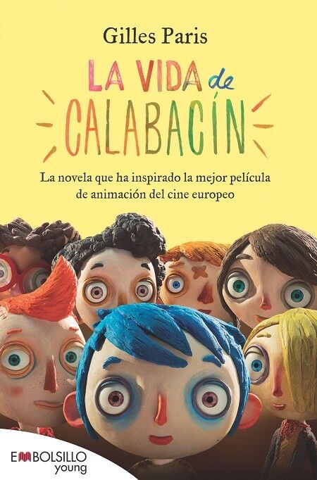 La vida de calabacín - el libro en el que está basada la película