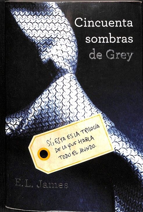 Cincuenta Sombras de Grey (Cincuenta Sombras 1)