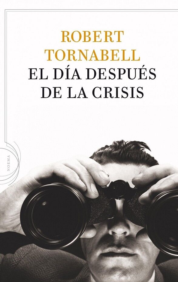 El Día Después de la Crisis