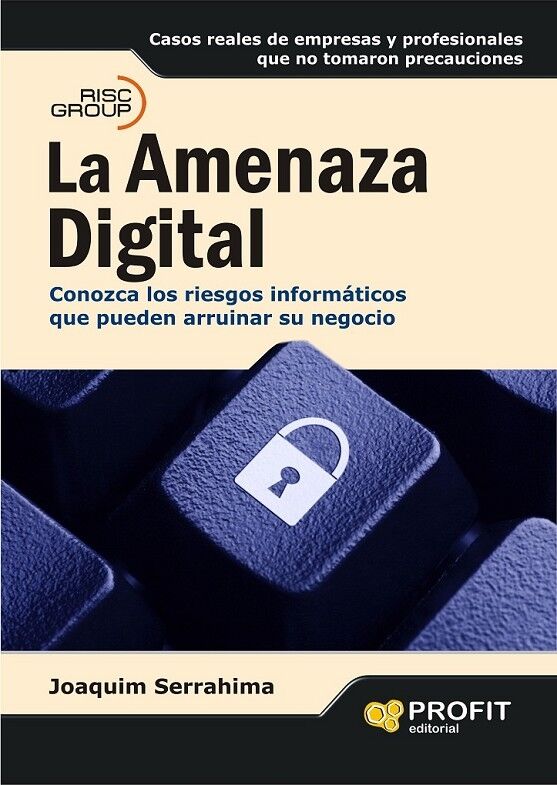 La Amenaza Digital