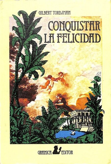Conquistar la Felicidad