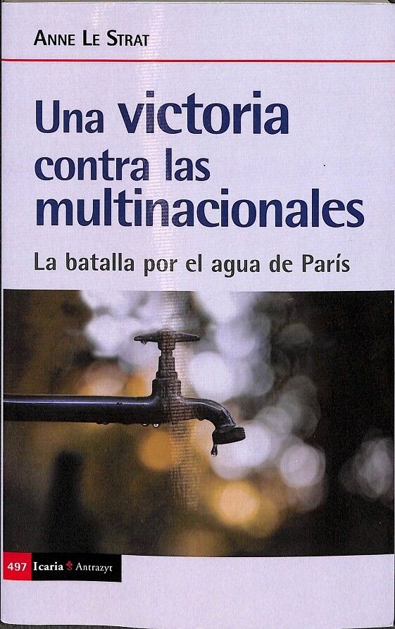 Una Victoria Contra las Multinacionales