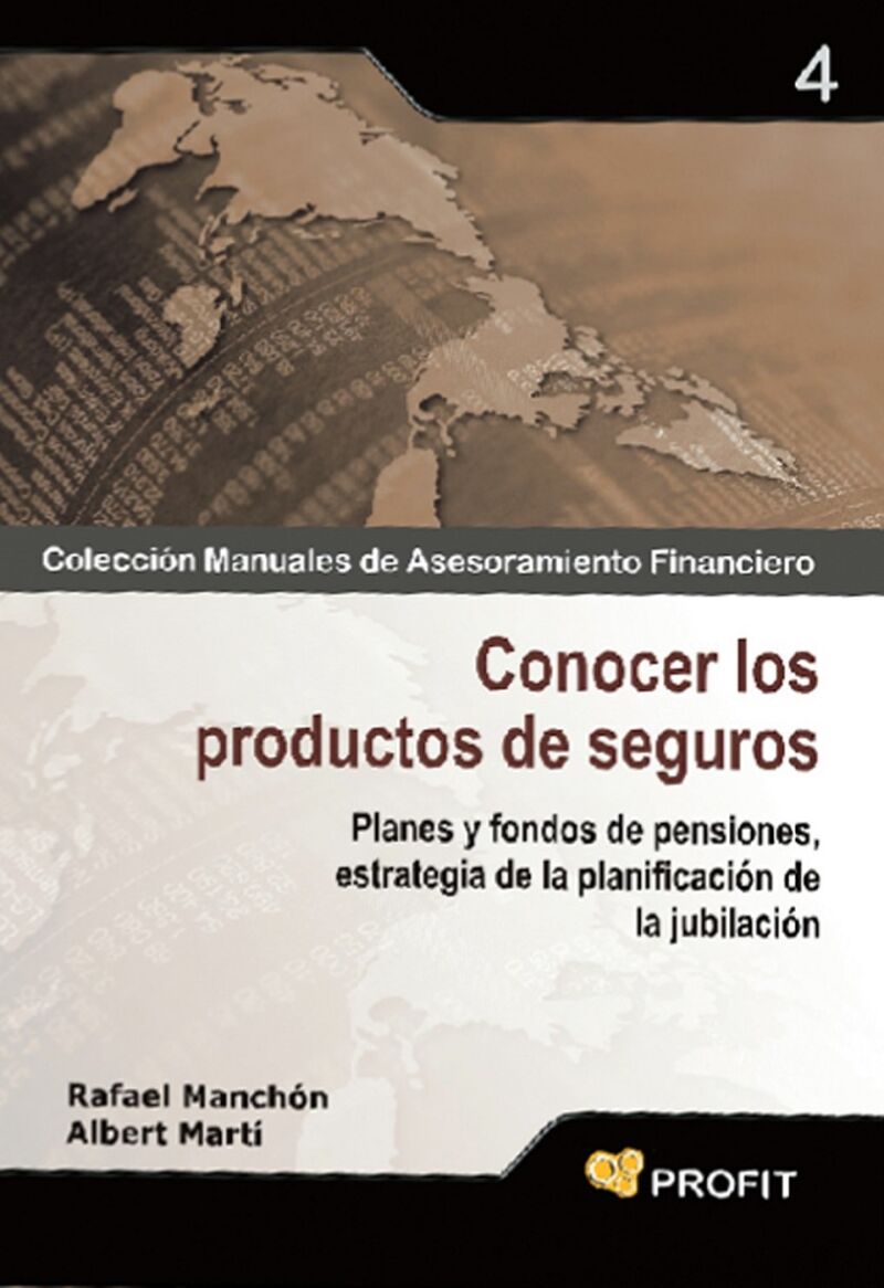 Conocer los Productos de Seguros - Planes y Fondos de Pensiones, Estrategia de la Planificación de la Jubilación