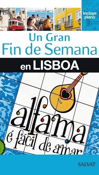Un Gran Fin de Semana en Lisboa
