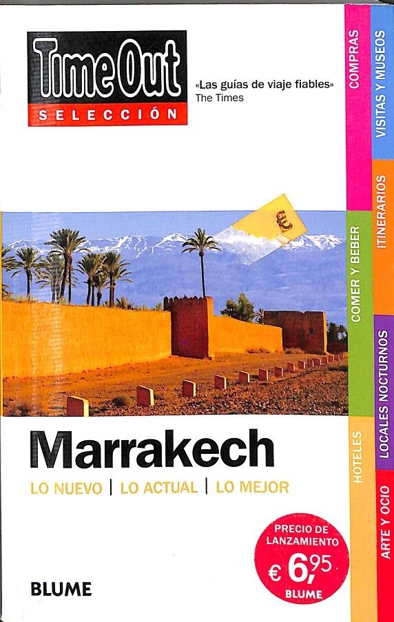 Time Out Selección. Marrakech