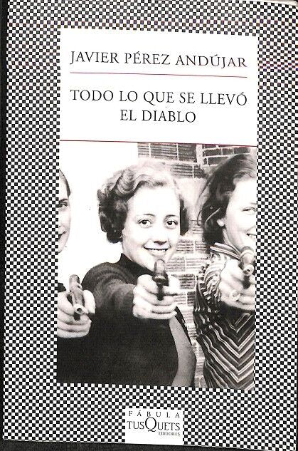Todo Lo Que Se Llevó el Diablo