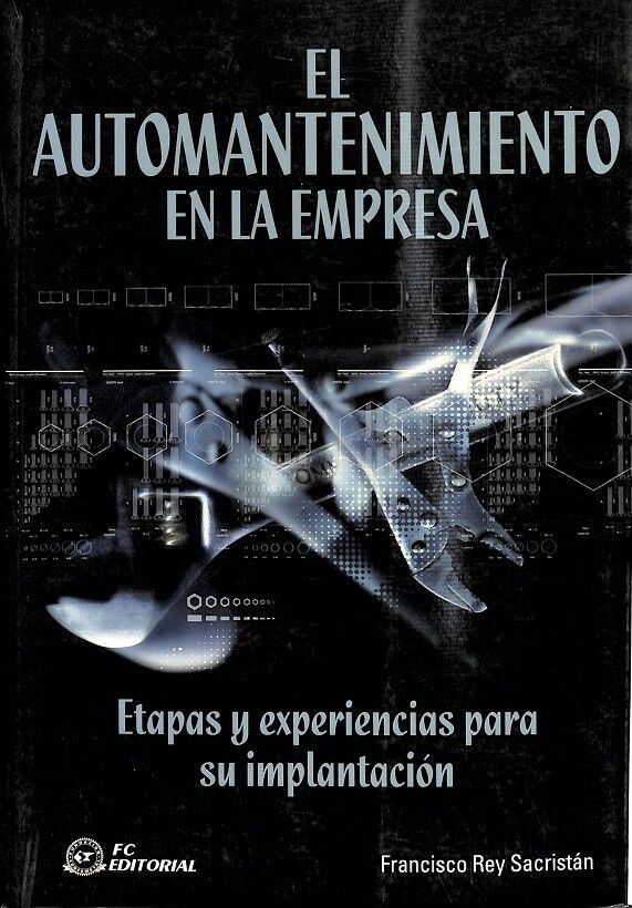 El Automantenimiento en la Empresa
