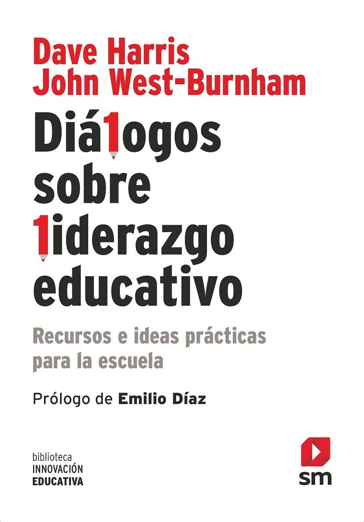 Dialogos Sobre Liderazgo Educativo - Recursos e Ideas Prácticas para la Escuela