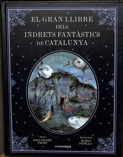 El Gran Llibre dels Indrets Fantàstics de Catalunya (Catallán)