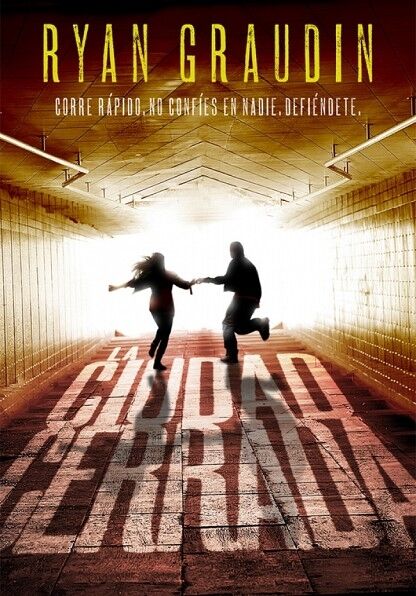 La Ciudad Cerrada - Serie Infinit
