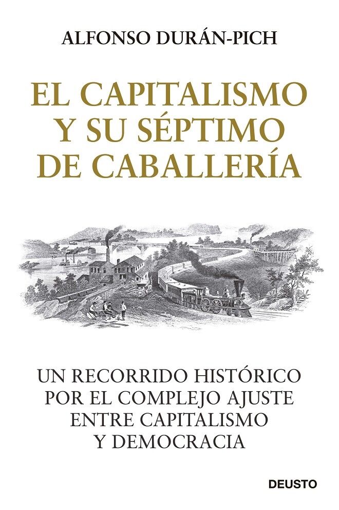 El Capitalismo y Su Séptimo de Caballería