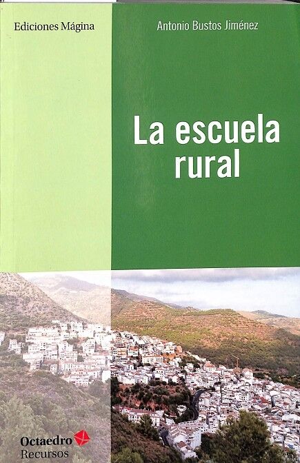 La Escuela Rural