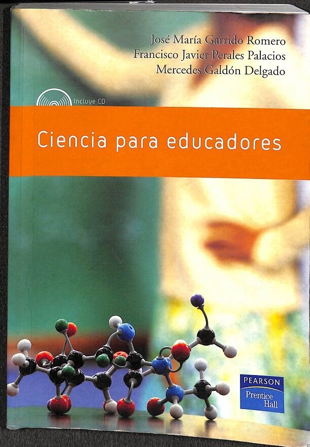 Ciencia para Educadores (Con CD)