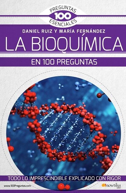 La Bioquímica en 100 Preguntas