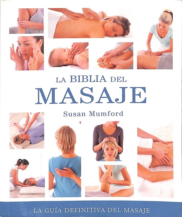 La Biblia del Masaje