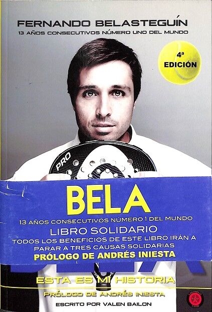 Fernando Belasteguín Esta Es MI Historia