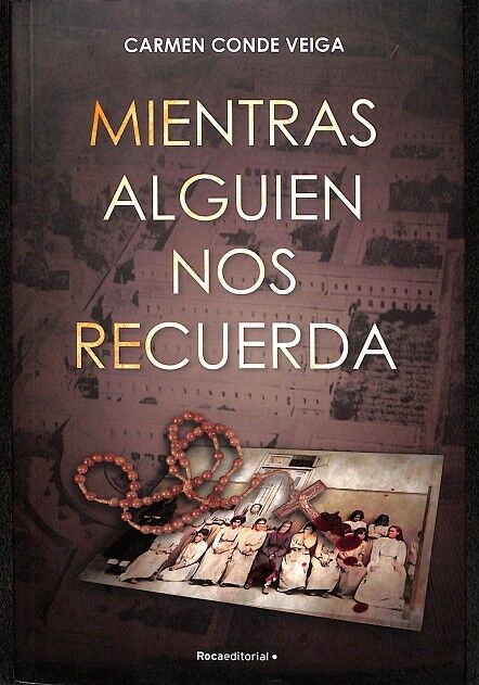 Mientras Alguien Nos Recuerda