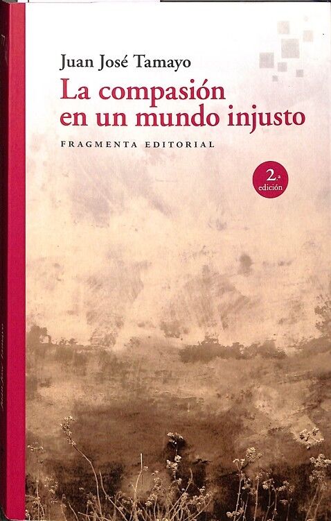 La Compasión en un Mundo Injusto