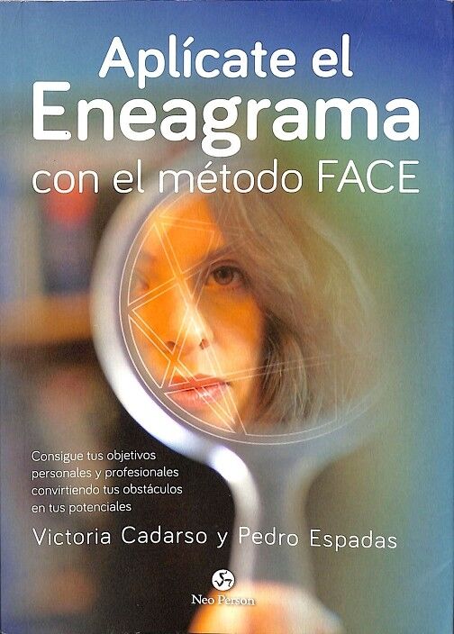 Aplícate el Eneagrama con el Método Face