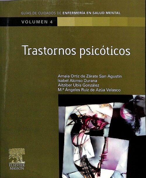 Trastornos Psicoticos Vol. 4