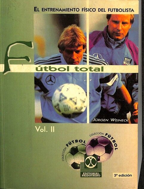 Fútbol Total. Entrenamiento Físico del Futbolista (2 Vol.)