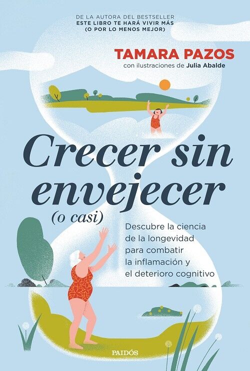 Crecer Sin Envejecer (O Casi)
