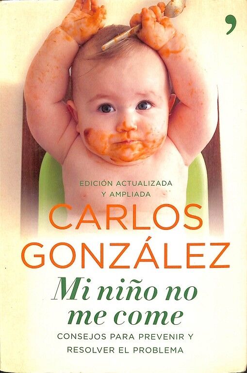 MI Niño No Me Come