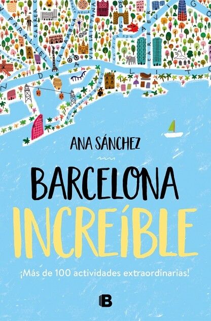 Barcelona Increíble - ¡Más de 100 Actividades Extraordinarias!